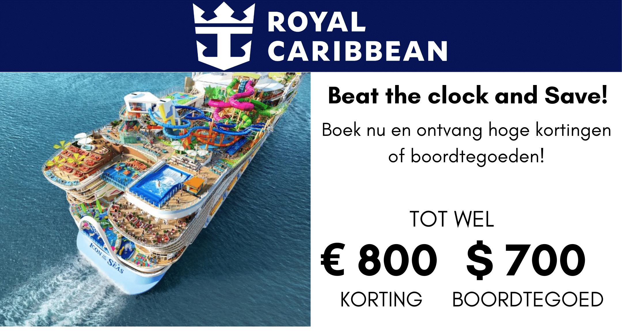 Royal Caribbean - Aanbieding - korting en boordtegoed